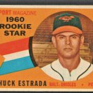 1960 Topps Baseball Card # 126 Baltimore Orioles Chuck Estrada Sport Magazine Rookie Star