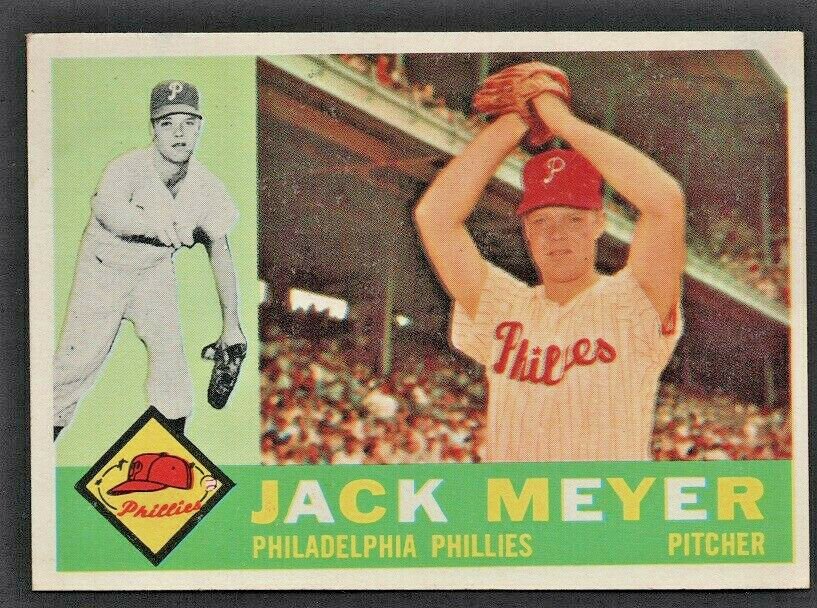 1960 Topps Baseball Card # 64 Philadelphia Phillies Jack Meyer