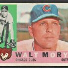 1960 Topps Baseball Card # 74 Chicago Cubs Walt Moryn  !