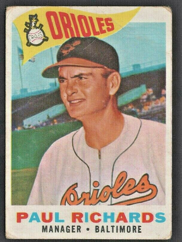 1960 Topps Baseball Card # 224 Baltimore Orioles Paul Richards  !