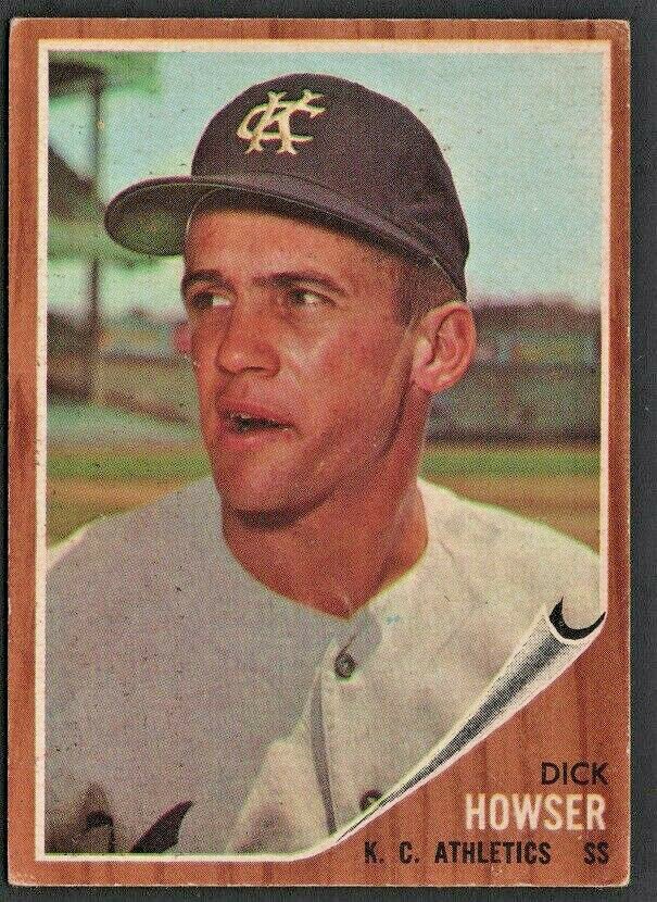 1962 Topps Baseball Card # 13 Kansas City Athletics Dick Howser  !