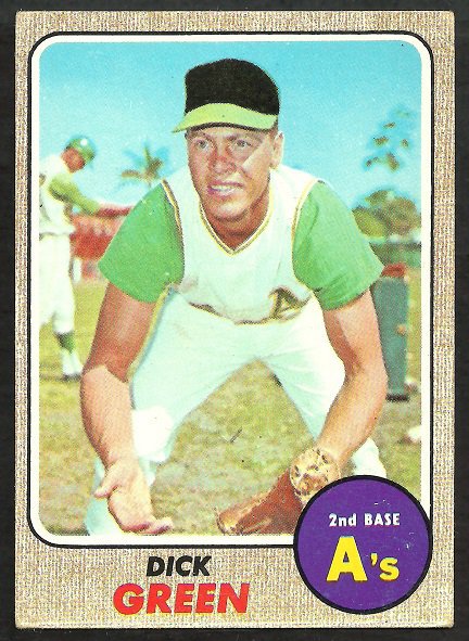 Oakland Athletics Dick Green 1968 Topps Baseball Card 303 !