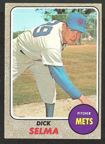 New York Mets Dick Selma 1968 Topps Baseball Card # 556