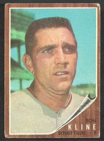 Detroit Tigers Ron Kline 1962 Topps Baseball Card 216