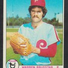 Philadelphia Phillies Warren Brusstar 1979 Topps Baseball Card 653 nr mt