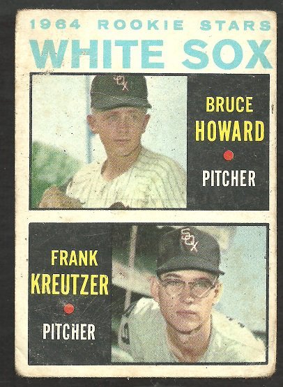 Chicago White Sox Rookies Howard Kreutzer Bruce Howard 1964 Topps Baseball Card 107 good