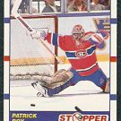 MONTREAL CANADIENS PATRICK ROY STOPPER 1990 SCORE # 344