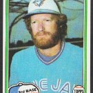 Toronto Blue Jays Roy Howell 1981 Topps Baseball Card 581 nr mt