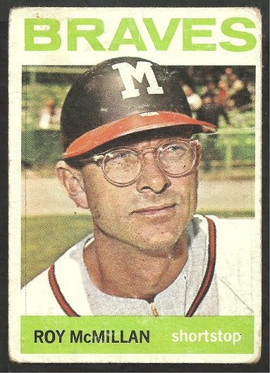 MILWAUKEE BRAVES ROY McMILLAN 1964 TOPPS # 238