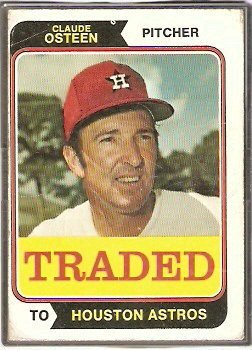 HOUSTON ASTROS CLAUDE OSTEEN 1974 TOPPS TRADED # 42T G