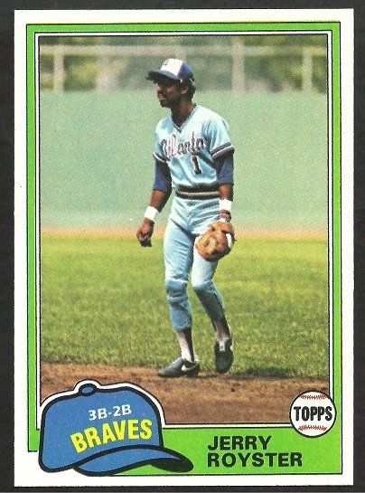 1981 Topps Baseball Card # 268 Atlanta Braves Jerry Royster nr mt