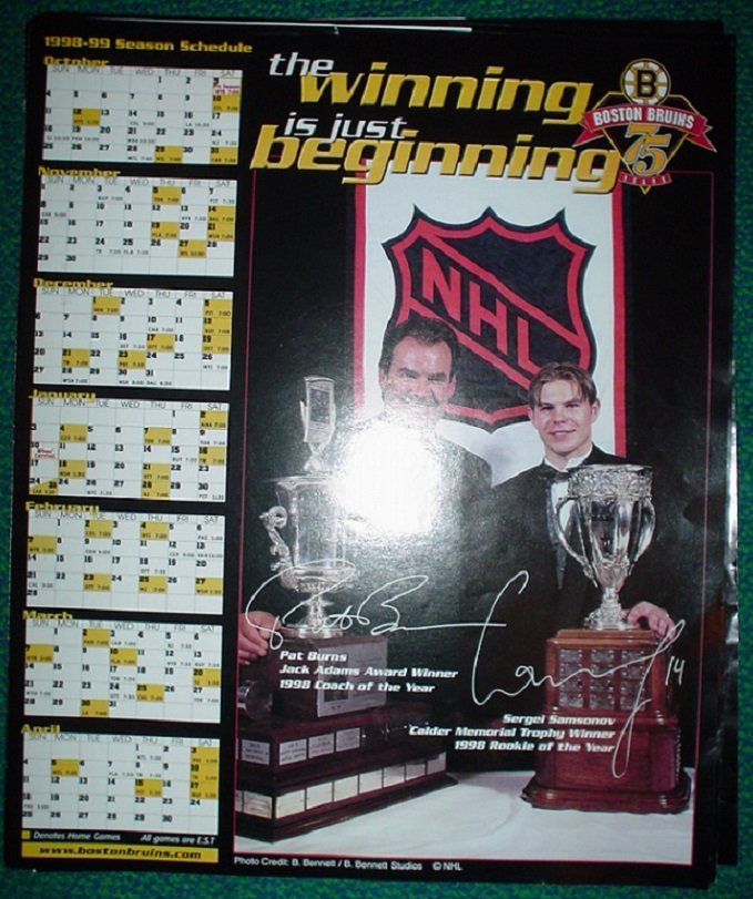 1998 Boston Bruins Poster Schedule The Winning Is Just Beginning Sergei Samsonov Pat Burns