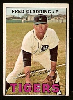DETROIT TIGERS FRED GLADDING 1967 TOPPS # 192 VG