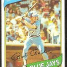 Toronto Blue Jays Bob Bailor 1980 Topps Baseball Card # 581 nr mt