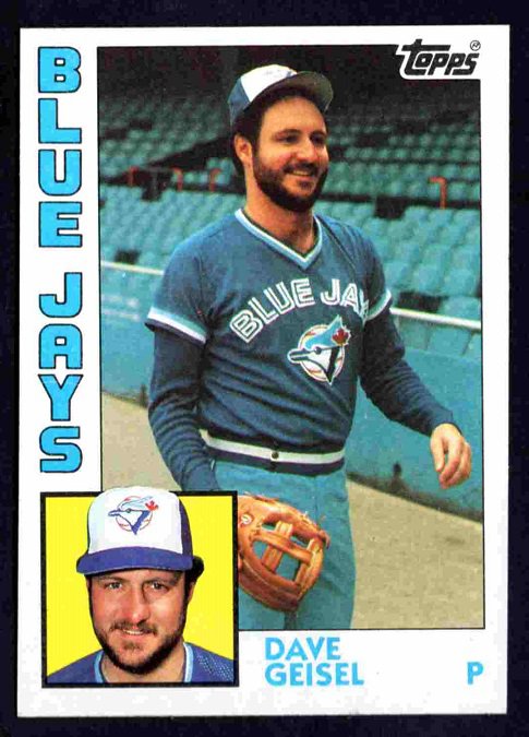 Toronto Blue Jays Dave Geisel 1984 Topps #256 !