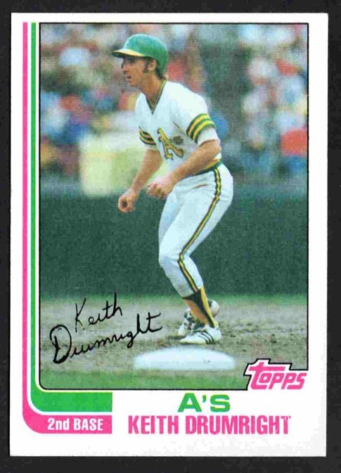 Oakland Athletics Keith Drumright RC Rookie Card 1982 Topps Baseball Card 673 nr mt  !