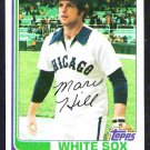 Chicago White Sox Marc Hill 1982 Topps Baseball Card #748 nr mt !
