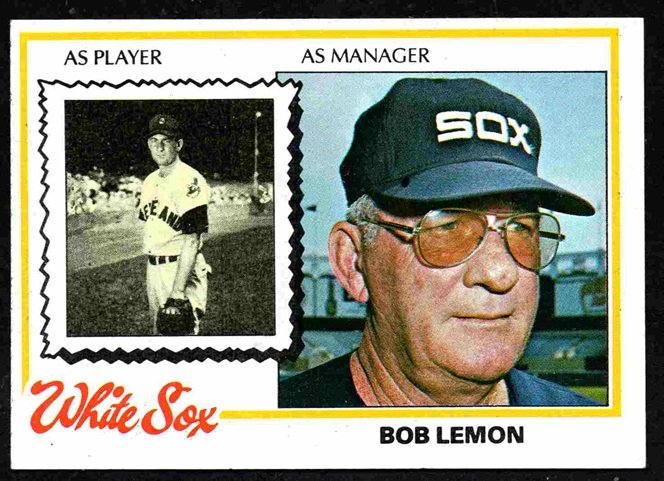 chicago White Sox Bob Lemon (HOF) 1978 Topps Baseball Card #574 nr mt
