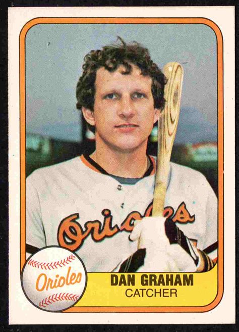 Baltimore Orioles Dan Graham 1981 Fleer Baseball Card #189 nr mt