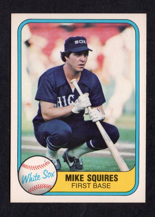 Chicago White Sox Mike Squires 1981 Fleer #349 nr mt