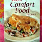 300 Best Comfort Food Recipes Cookbook by Johanna Burkhard