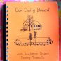 CROSBY MINNESOTA MN LUTHERAN CHURCH COOKBOOK 1986 OUR DAILY BREAD