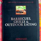 The Cook's Encyclopedia of Barbecues, Grills & Outdoor Eating Cookbook 200 BBQ Grilling Recipes