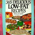 365 Easy Delicious Low-Fat Recipes (365 Series Cookbook)
