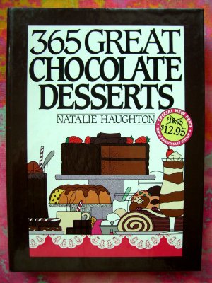 365 Great Chocolate Desserts Recipes/ Cookbook (365 Series)
