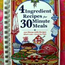 (Four) 4 Ingredient Recipes for 30 Minute Meals Cookbook