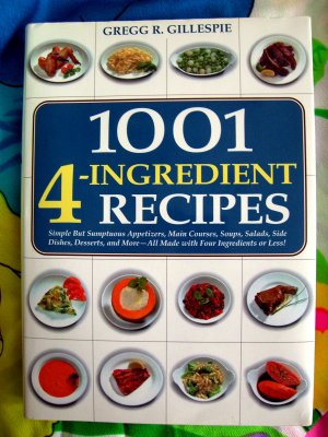 1001 4-Ingredient Recipes Cookbook HCDJ LARGE Recipe Book!