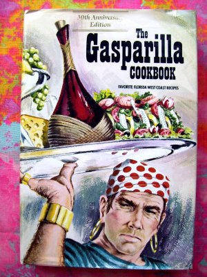 Gasparilla Cookbook Junior League of Tampa West Coast Florida (FL) Recipes 30th Anniversary 1990