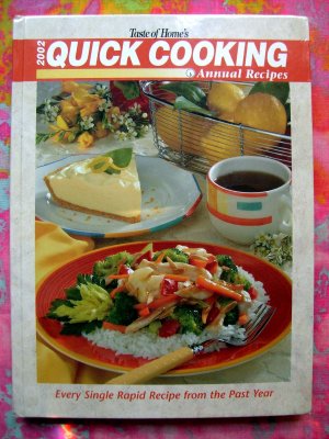 Taste of Home 2002 QUICK COOKING ANNUAL Cookbook HC ~Over 700 Recipes!