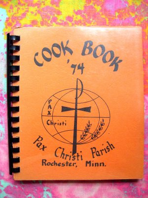 ROCHESTER MINNESOTA (MN) Pax Christi Church Cookbook 1974