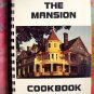 The Mansion Cookbook by Paul Turner Bayfield Wisconsin Lake Superior 1977