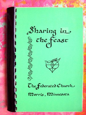 Morris Minnesota (MN) Church Cookbook  1984 "Sharing in the Feast"