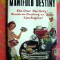 Rare Manifold Destiny: The One, the Only, Guide to Cooking on Your Car Cookbook