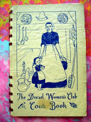 Rare Drexel Woman's Club Cookbook  (Cook Book)  Vintage 1945  University  Philadelphia Pennsylvania