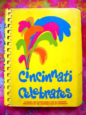 Cincinnati Celebrates Junior League Ohio Cookbook 1980 DEAL!