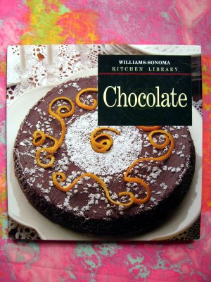 Williams-Sonoma Kitchen Library Cookbook ~  CHOCOLATE ~