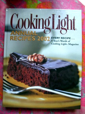 Cooking Light Annual 2002 Cookbook  900 RECIPES! A Years Worth of Recipes From Foodie Magazine