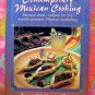 Contemporary Mexican Cooking: Famous Chef's Recipes by Anne Greer HC Cookbook Texas