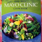The New Mayo Clinic Cookbook: Eating Well for Better Health by Donald D. Hensrud