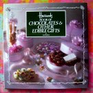 Harrods Book of Chocolates & Other Edible Gifts by Gill Edden HC Cookbook  Recipes UK
