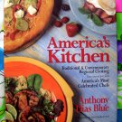 America's Kitchen: Traditional & Contemporary Regional Cooking ~ Recipes America's Chefs Cookbook