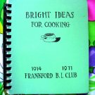 Bright Ideas Frankford Club Minnesota Cookbook MN Vintage 1971 Community Cookbook