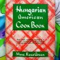 Rare Hungarian American Cookbook Vintage 1948 HC by Rosa Green  Scarce!