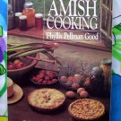 The Best of AMISH Cooking HC Cookbook ~ Traditional Recipes Phyllis Pellman Good Pennsylvania