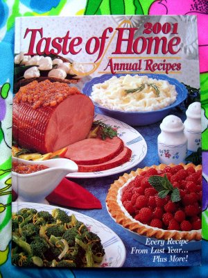 Taste of Home Annual Recipes 2001 HC Cookbook A Year's Worth of Recipes! 500 in all