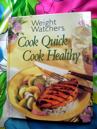 Weight Watchers Cook Quick Cook Healthy HC Cookbook